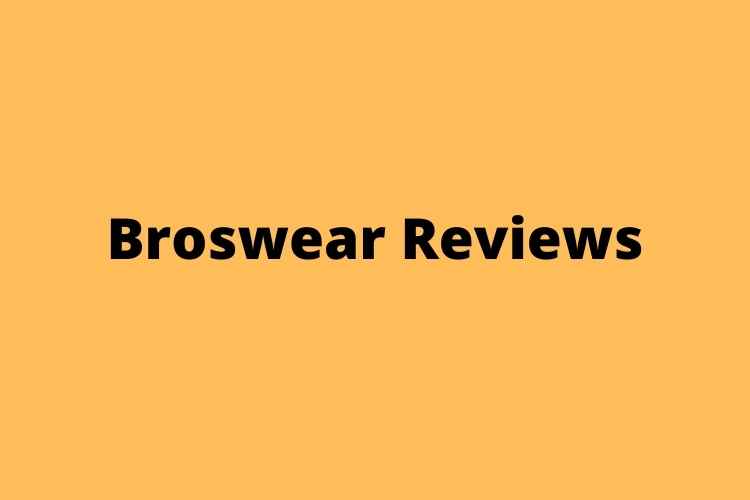 Broswear Reviews | check if site is scam or legit