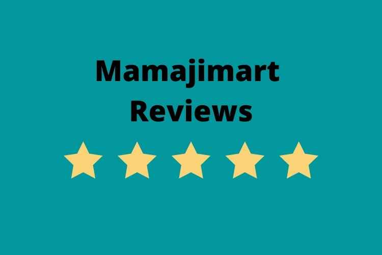 Mamajimart Reviews
