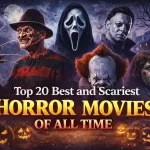 Top 20 Best and Scariest Horror Movies of All Time