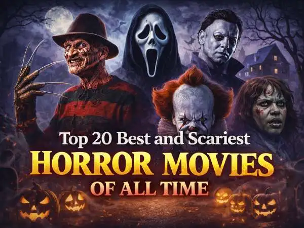 Top 20 Best and Scariest Horror Movies of All Time